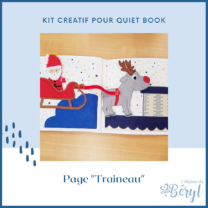 L'Atelier de Béryl - Traineau du père Noël - Queit book - kit prêt-à-coudre rodolphe cheminée