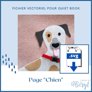 L'Atelier de Béryl - Quiet book - Fichier de Découpe SVG - Page Chien